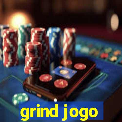 grind jogo